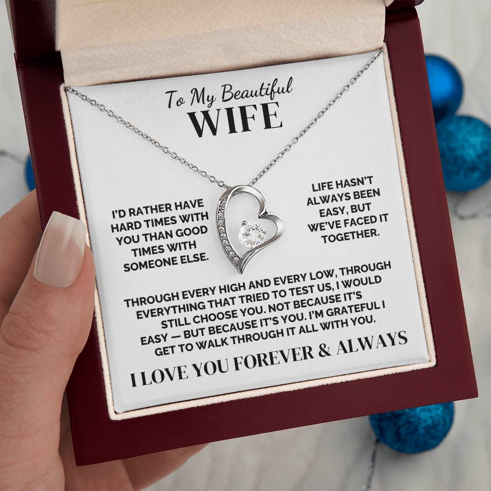 To My Wife – I’d Choose You on the Hard Days – Necklace