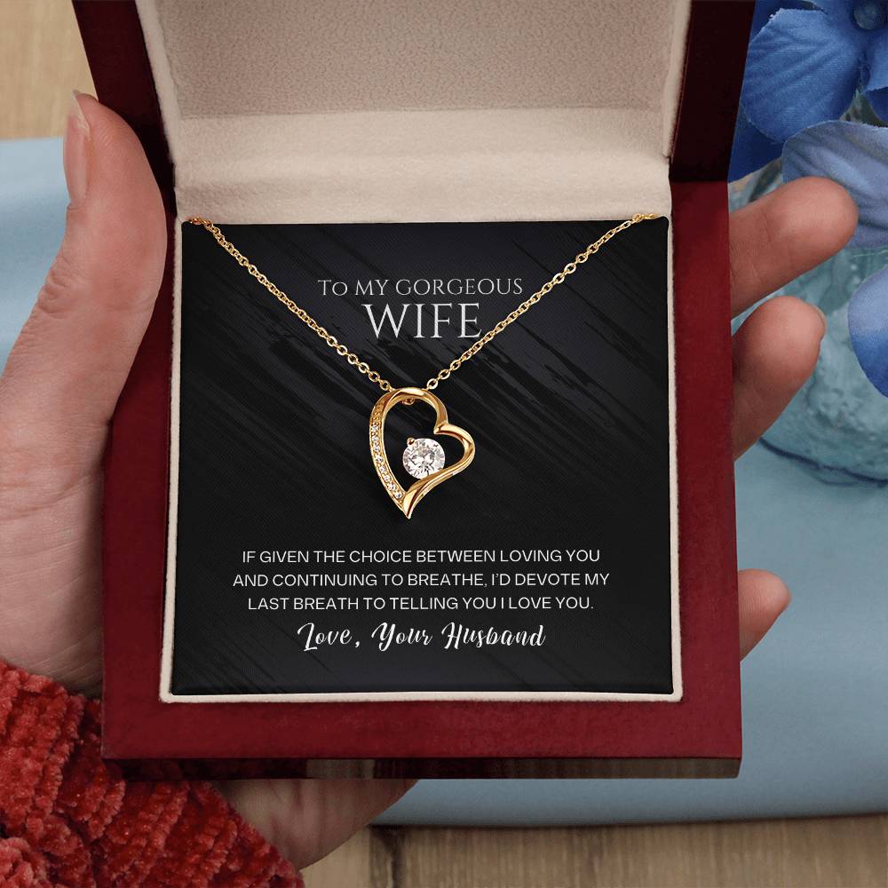 To My Wife - My Last Breath - Necklace