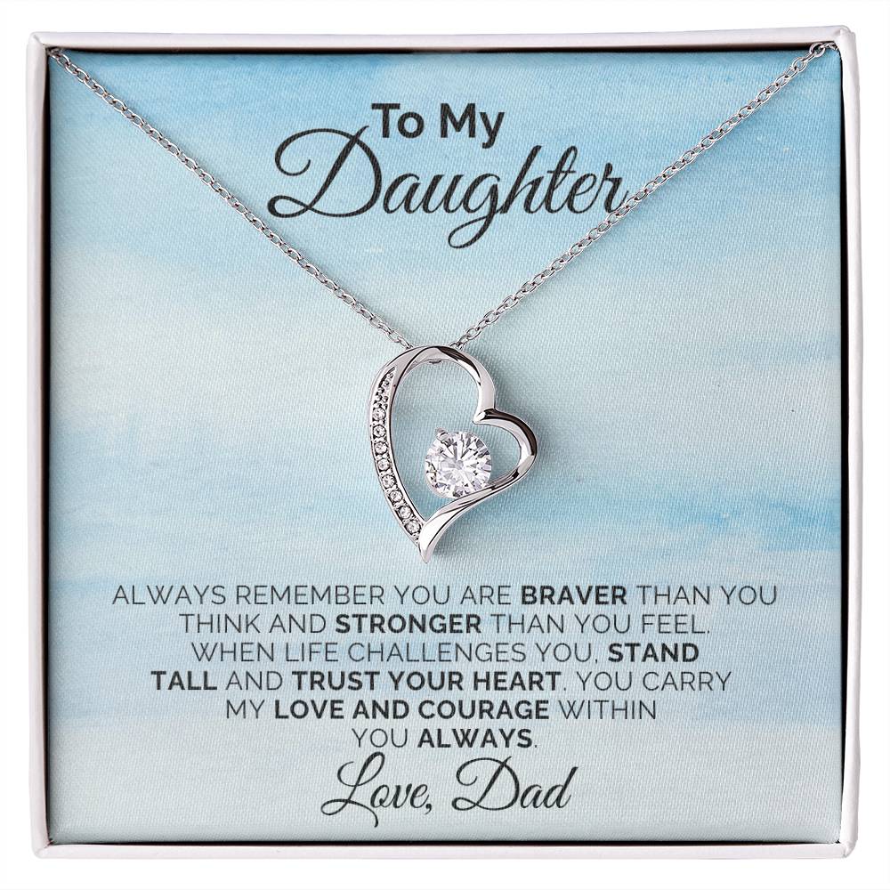 To My Daughter - Always Remember - Necklace