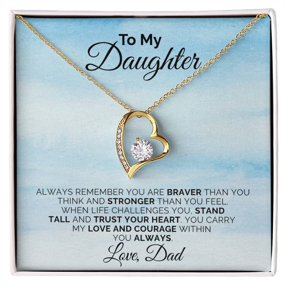 To My Daughter - Always Remember - Necklace
