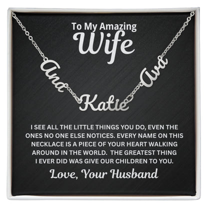 To My Wife - A Piece of Your Heart - Children's Names Necklace
