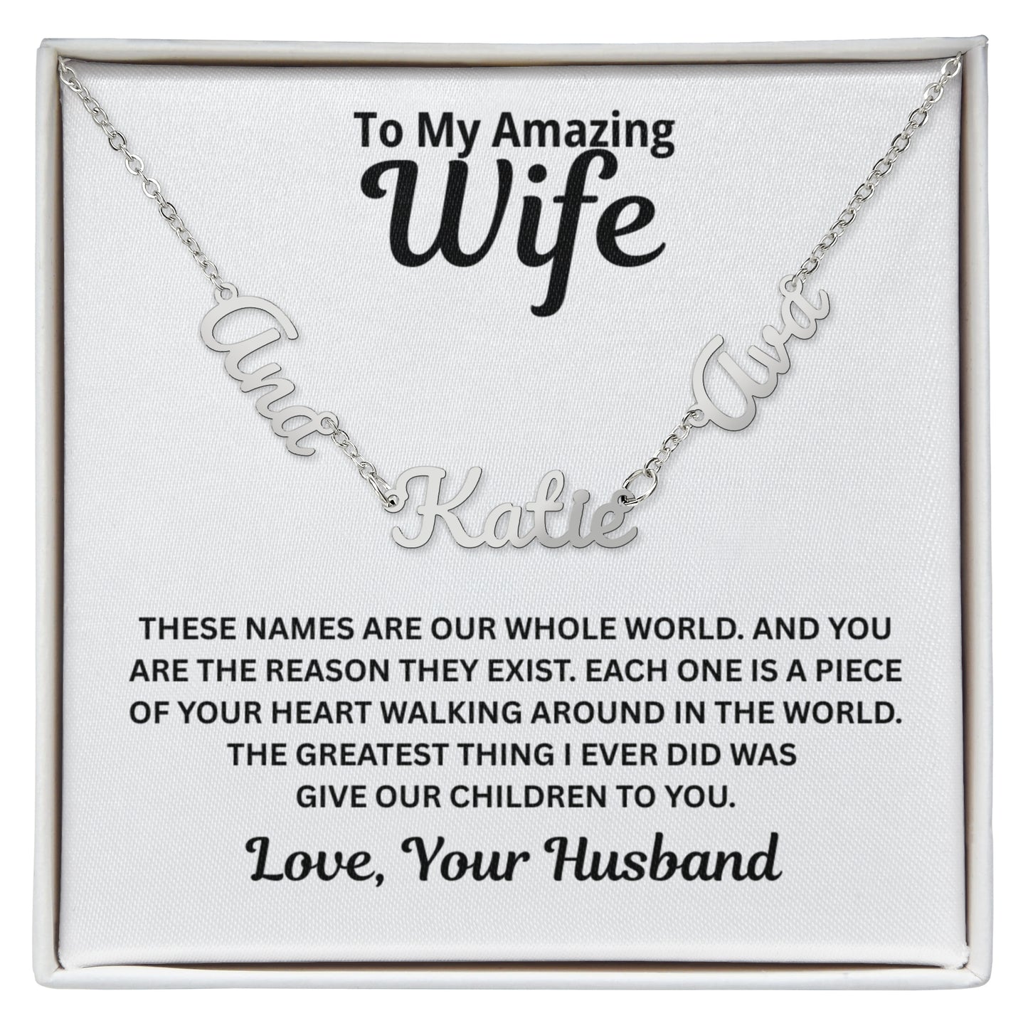 To My Wife - A Piece of Your Heart - Children's Names Necklace