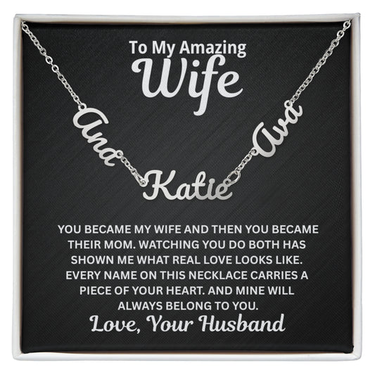 To My Wife - You Became Their Mum - Children's Names Necklace