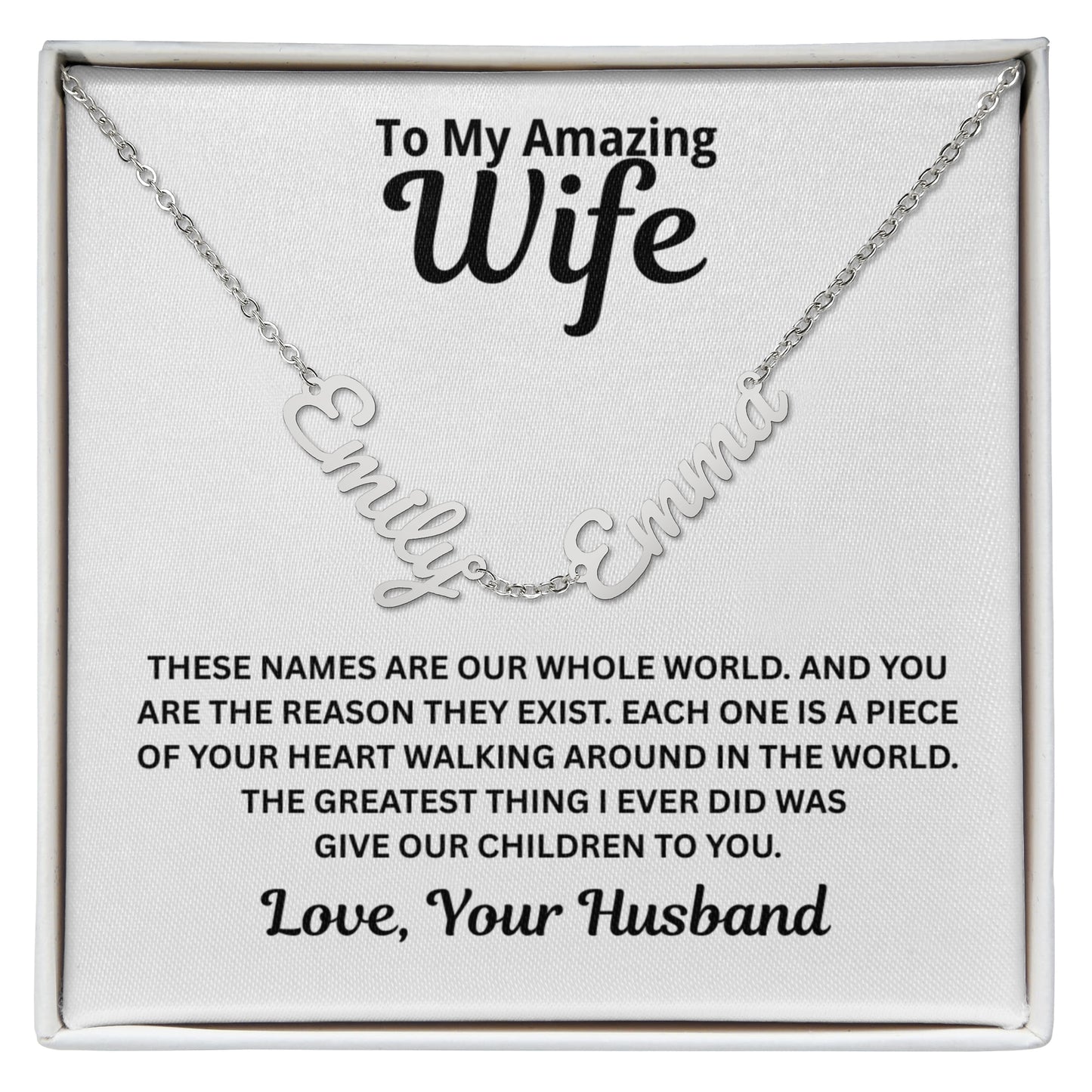 To My Wife - A Piece of Your Heart - Children's Names Necklace