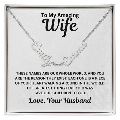 To My Wife - A Piece of Your Heart - Children's Names Necklace