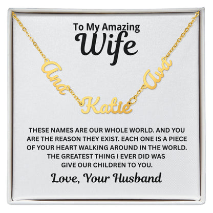 To My Wife - A Piece of Your Heart - Children's Names Necklace