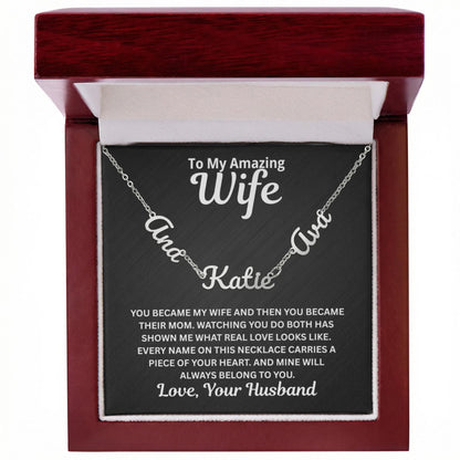 To My Wife - You Became Their Mum - Children's Names Necklace