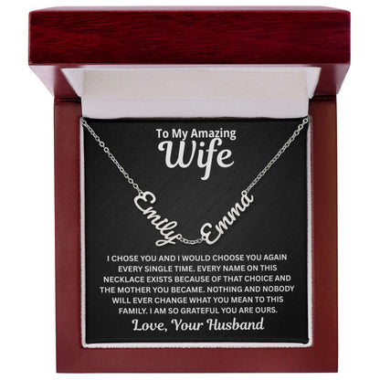 To My Wife - I Would Choose You Again - Children's Names Necklace