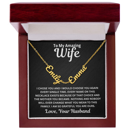 To My Wife - I Would Choose You Again - Children's Names Necklace