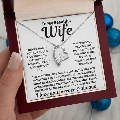To My Wife - I Can't Live Without You - Necklace