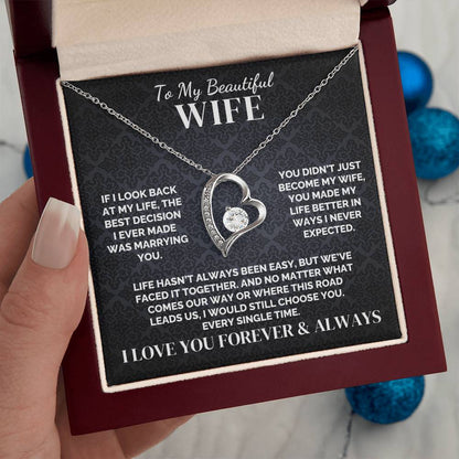 To My Wife – I’d Still Choose You – Necklace