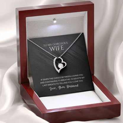To My Wife - My Last Breath - Necklace