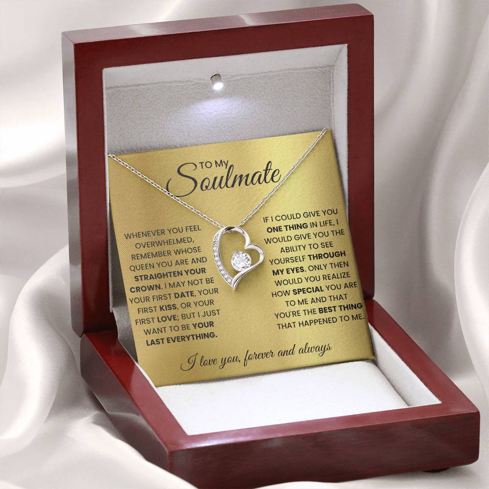 To My Soulmate - Straighten Your Crown - Necklace