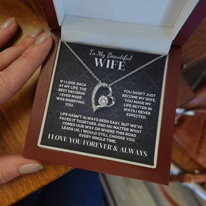 To My Wife – I’d Still Choose You – Necklace