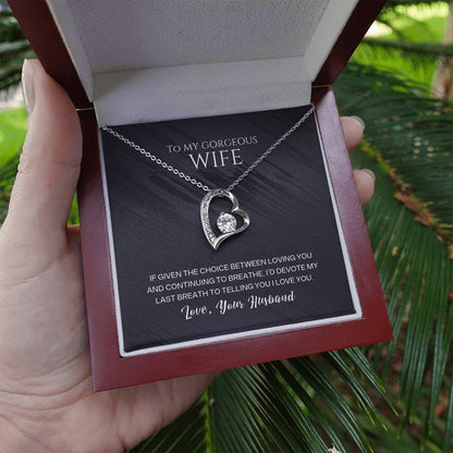 To My Wife - My Last Breath - Necklace