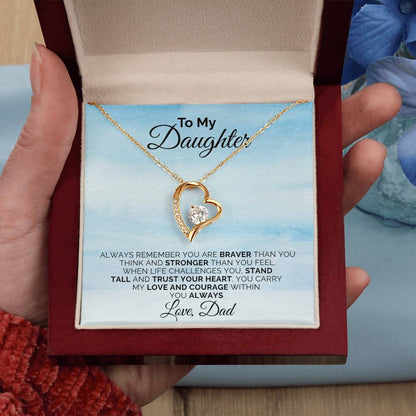 To My Daughter - Always Remember - Necklace