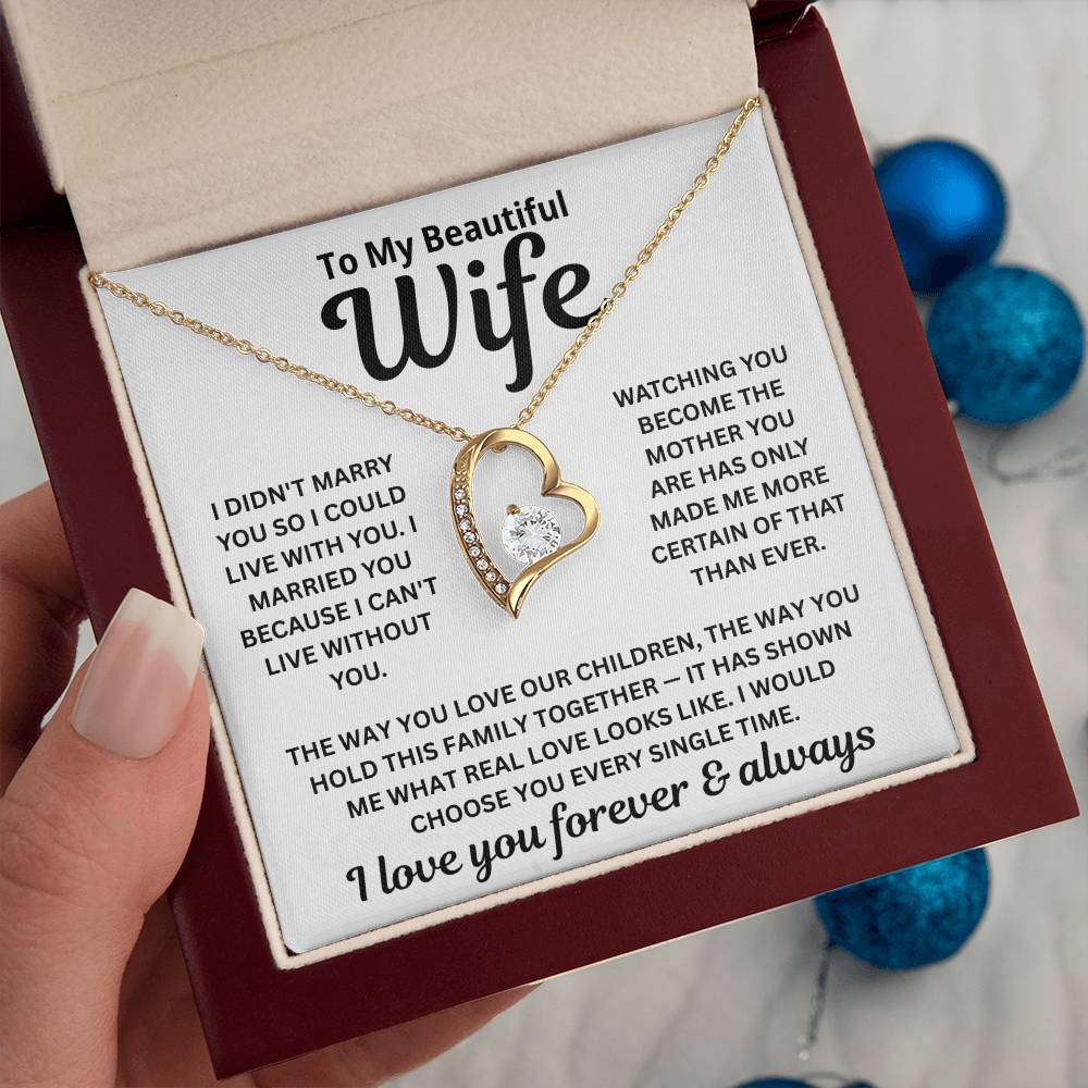 To My Wife - I Can't Live Without You - Necklace