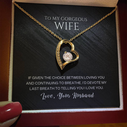 To My Wife - My Last Breath - Necklace