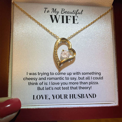 To My Wife – More Than Pizza – Necklace