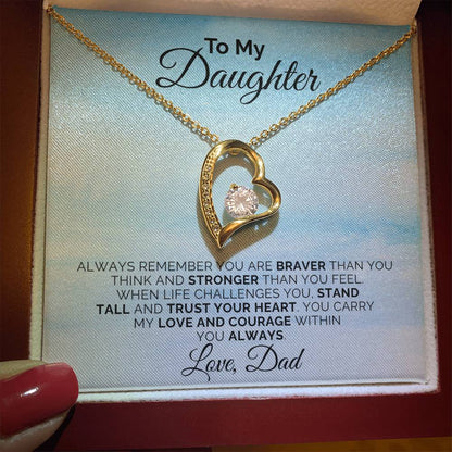 To My Daughter - Always Remember - Necklace