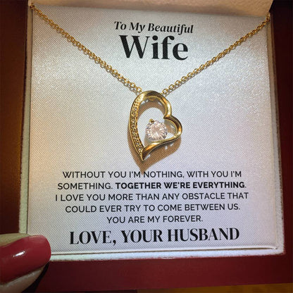 To My Wife – My Forever – Necklace
