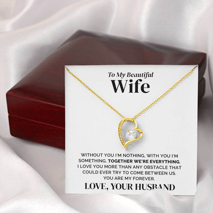 To My Wife – My Forever – Necklace