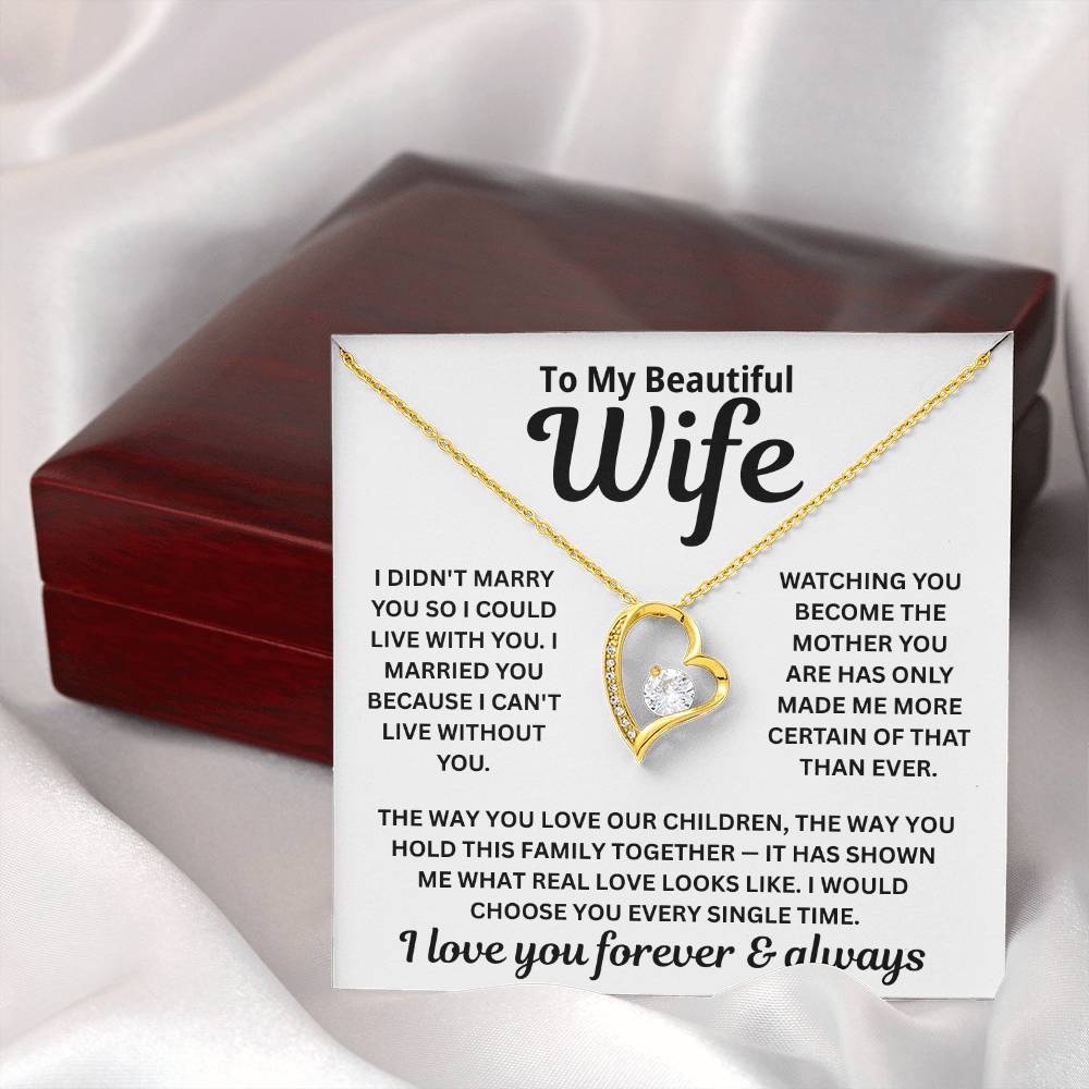 To My Wife - I Can't Live Without You - Necklace