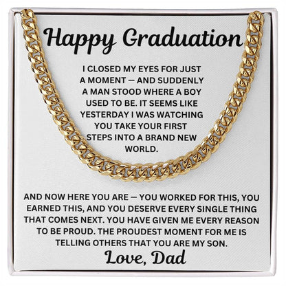 To My Son - A Man Stood Where A Boy Used To Be - Cuban Link Chain