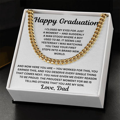 To My Son - A Man Stood Where A Boy Used To Be - Cuban Link Chain