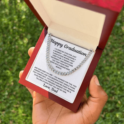 To My Son - A Man Stood Where A Boy Used To Be - Cuban Link Chain