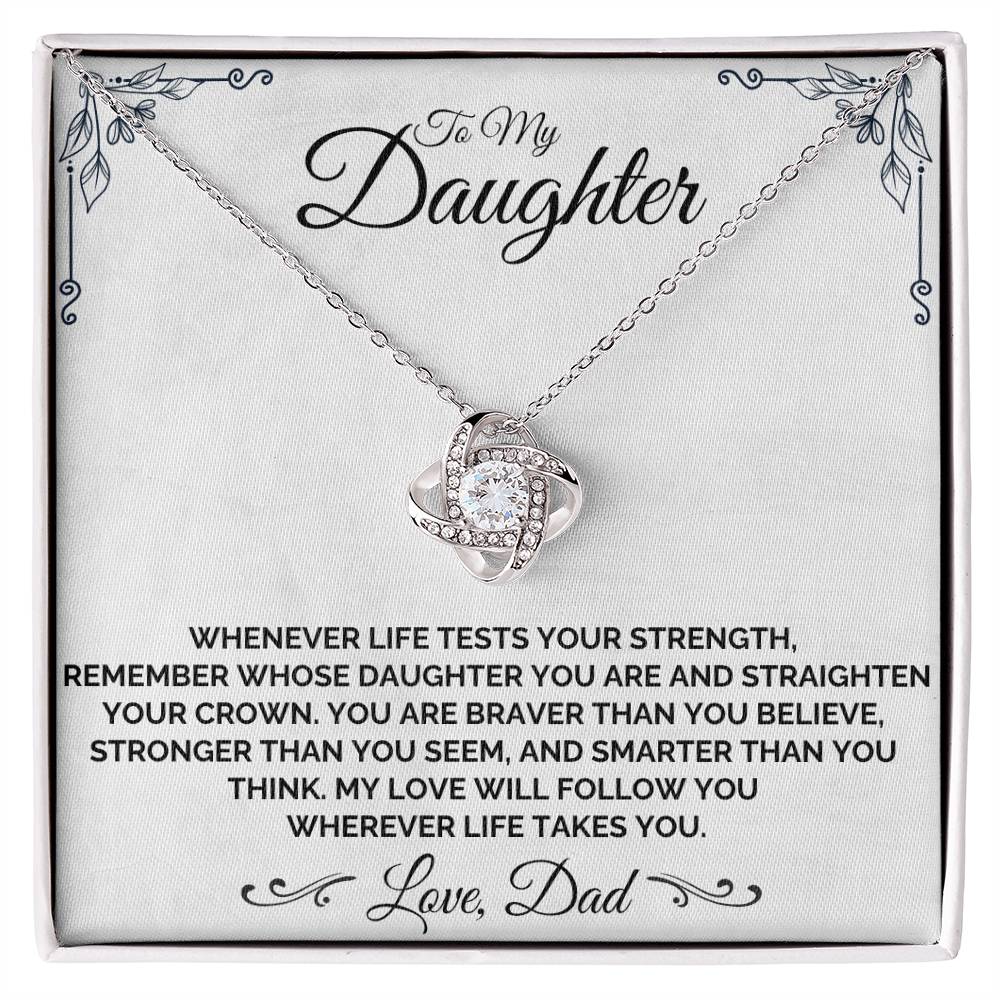 To My Daughter - Be Brave, My Daughter - Necklace