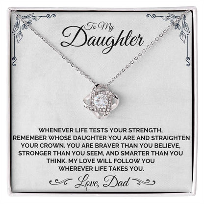 To My Daughter - Be Brave, My Daughter - Necklace