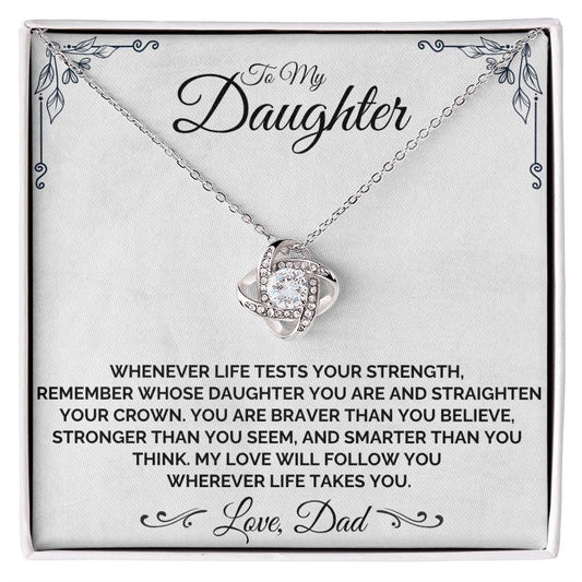 To My Daughter - Be Brave, My Daughter - Necklace