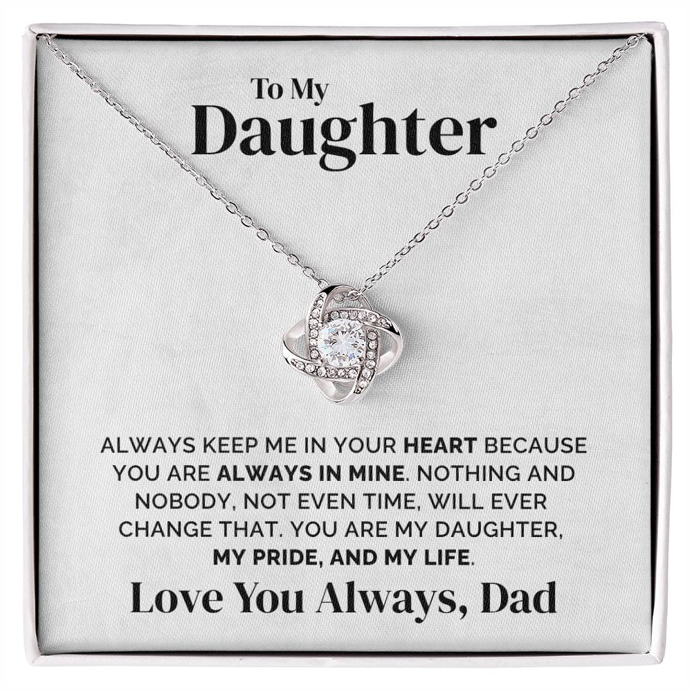 To My Daughter - Always In My Heart - Necklace