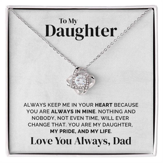 To My Daughter - Always In My Heart - Necklace
