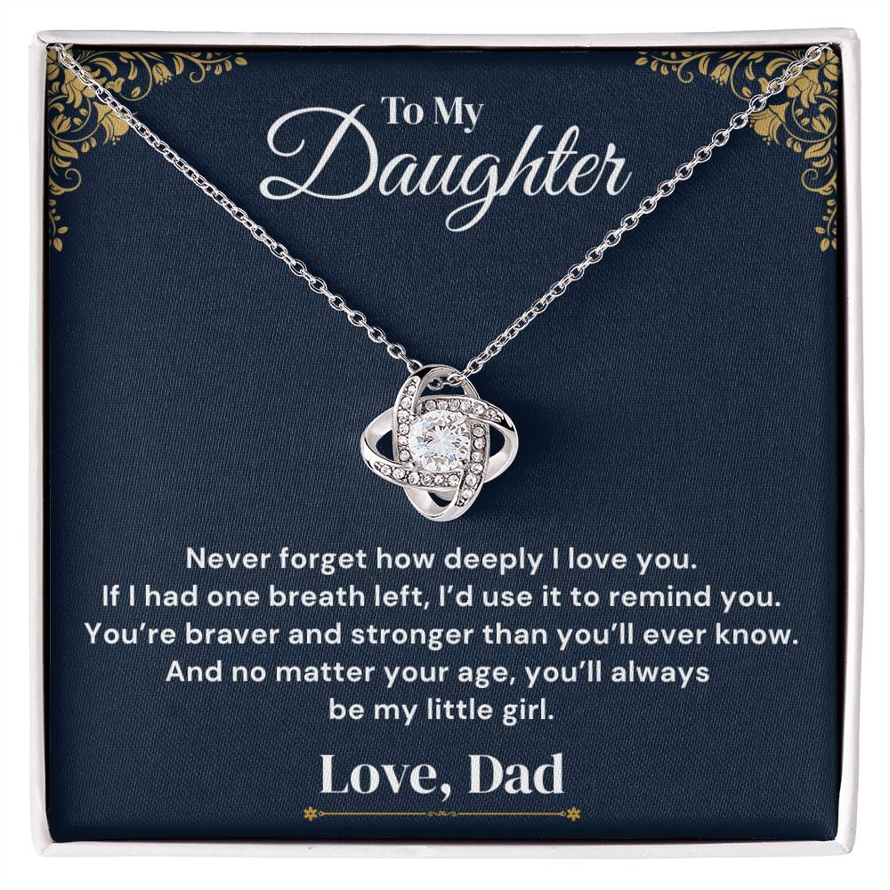 To My Daughter - One Breath Left - Necklace