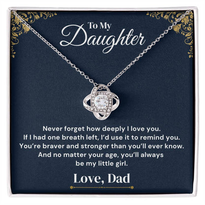 To My Daughter - One Breath Left - Necklace