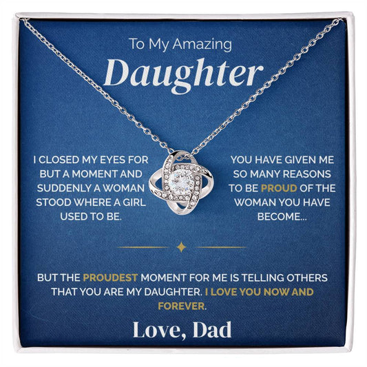To My Daughter - Proudest Moment - Necklace