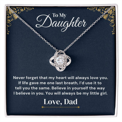 To My Daughter — My Heart Will Always Love You — Necklace