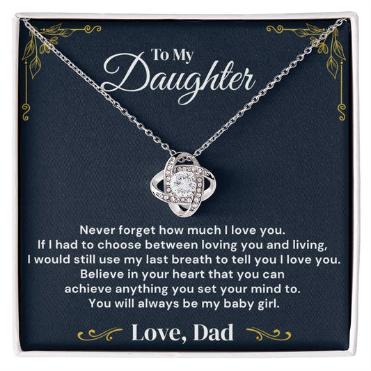 To My Daughter – Never Forget My Love – Necklace