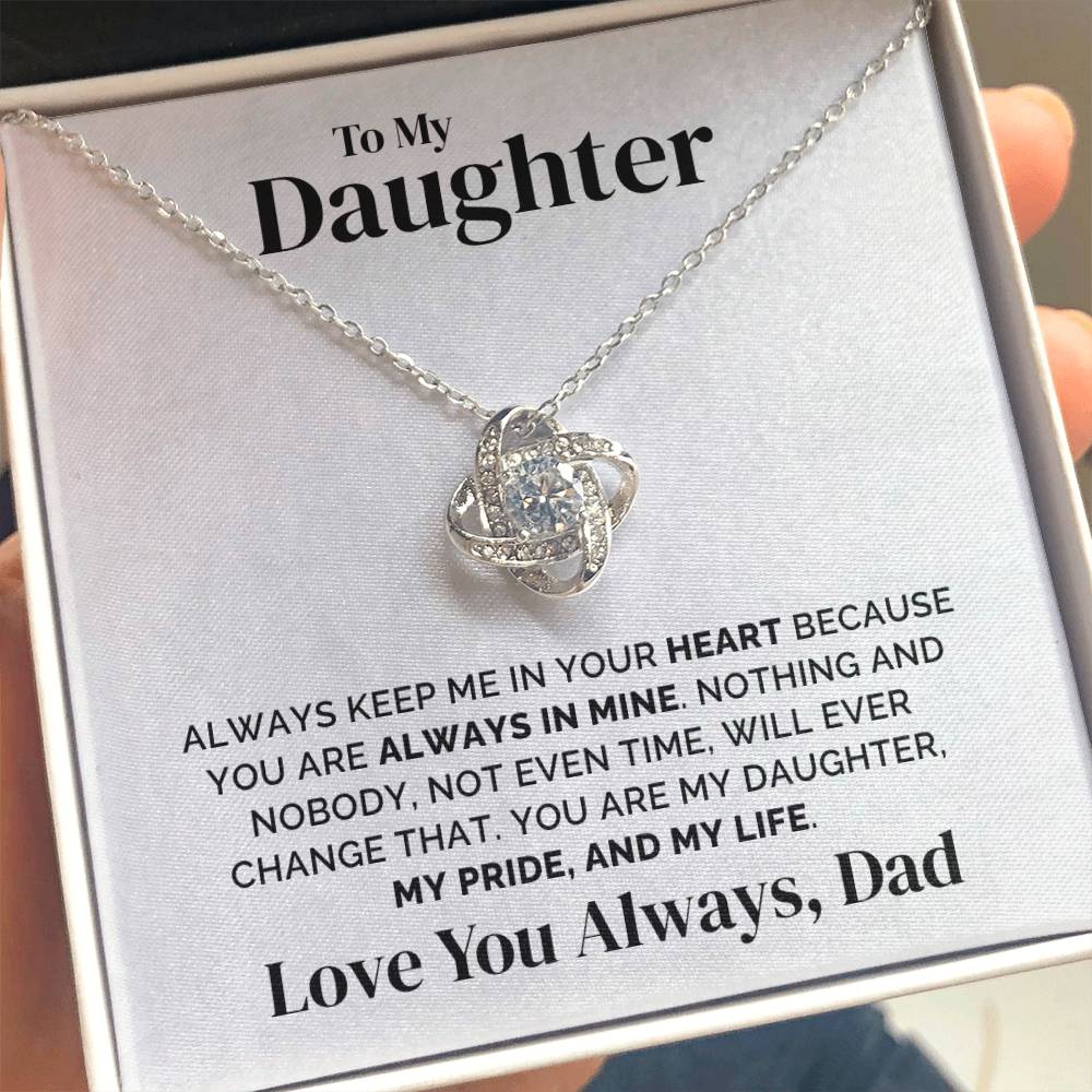 To My Daughter - Always In My Heart - Necklace