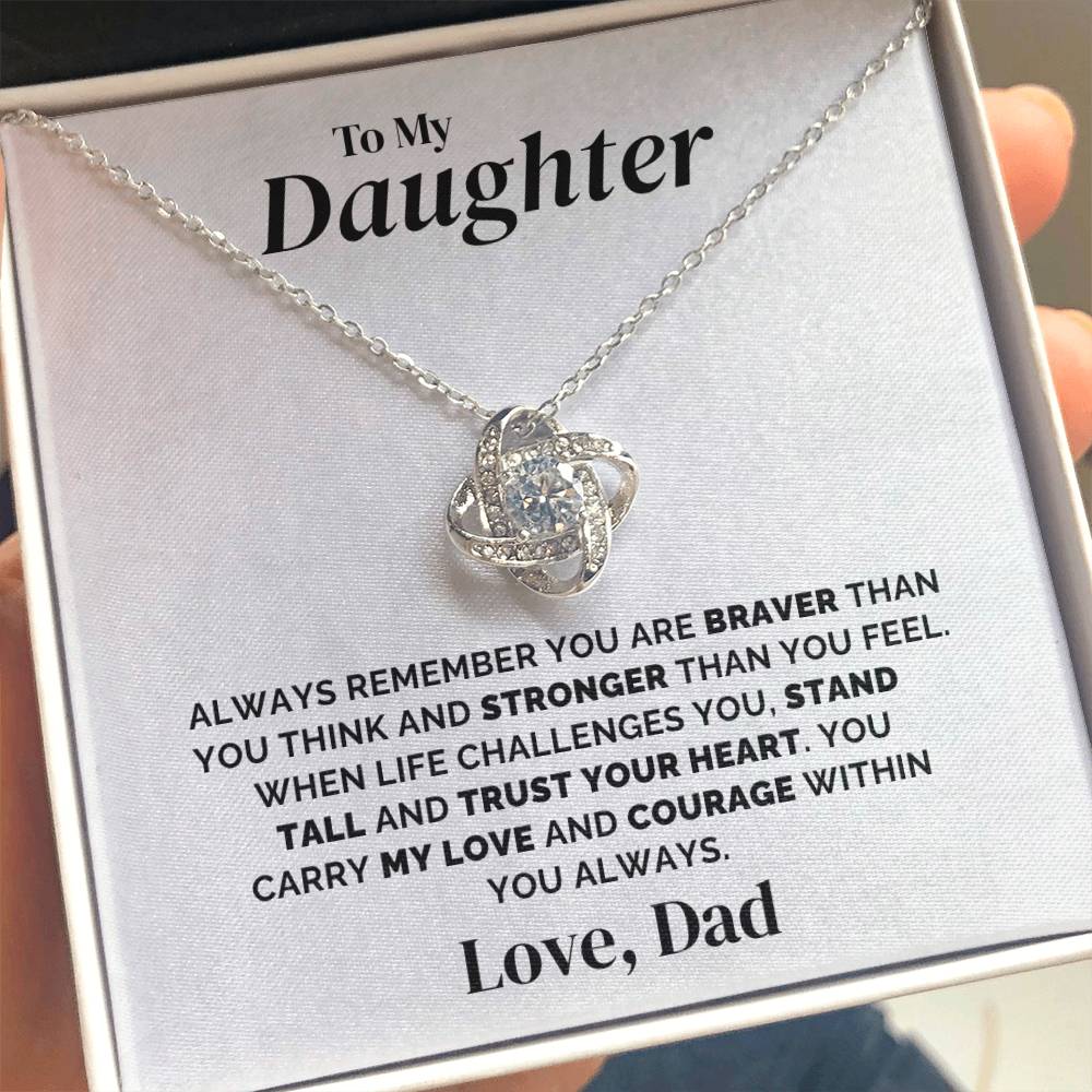 To My Daughter - Always Remember - Necklace