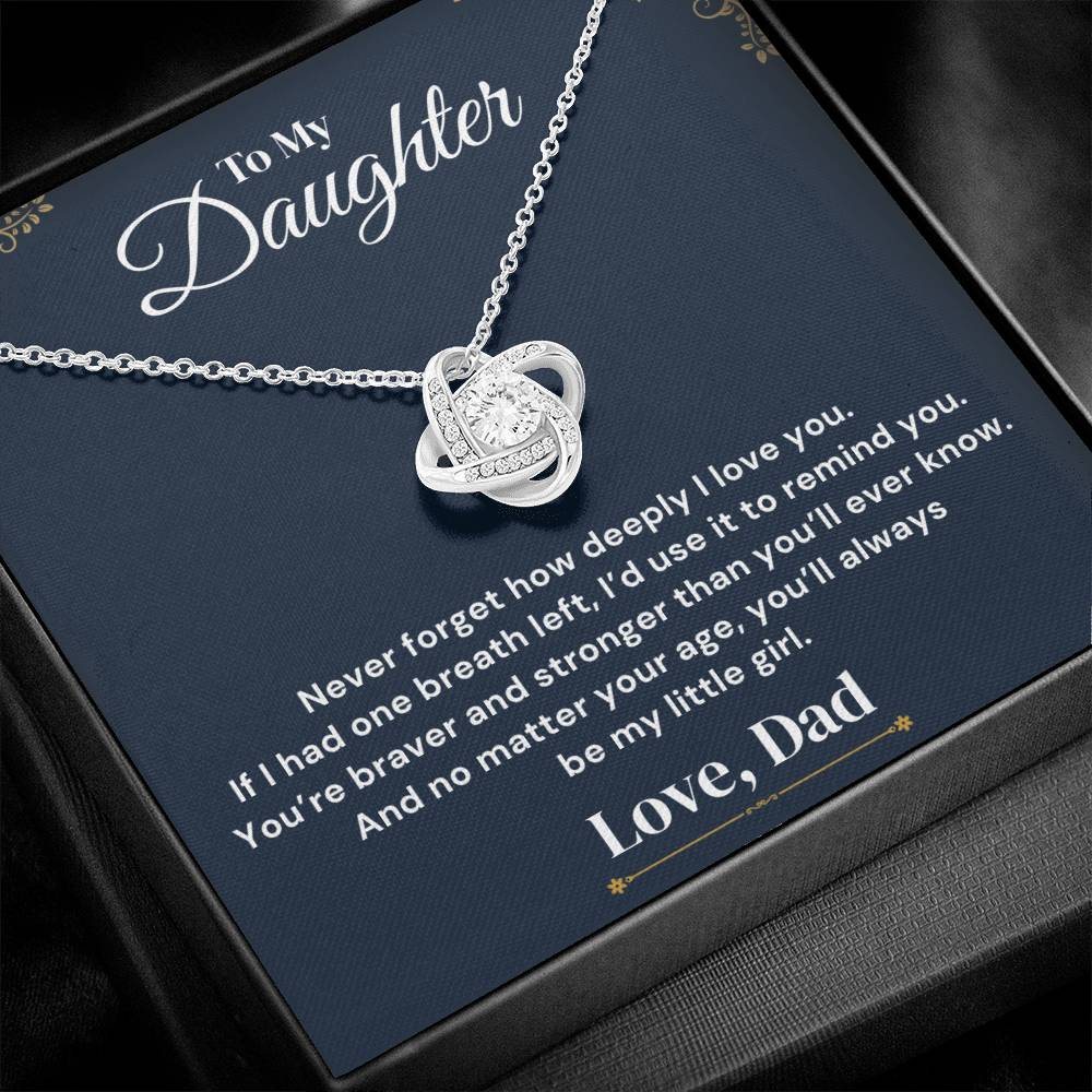 To My Daughter - One Breath Left - Necklace