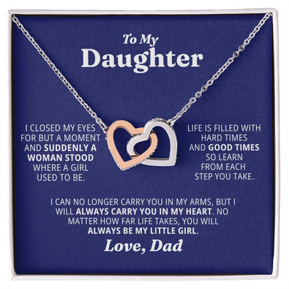 To My Daughter - Always Be My Little Girl - Necklace