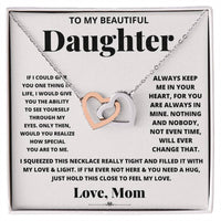 To My Daughter - Hold This Close - Necklace