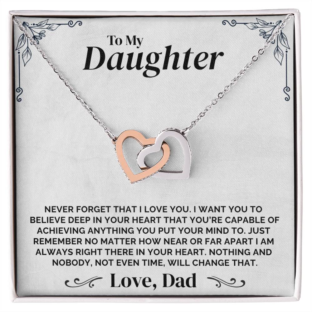 To My Daughter - Never Forget That I Love You - Necklace
