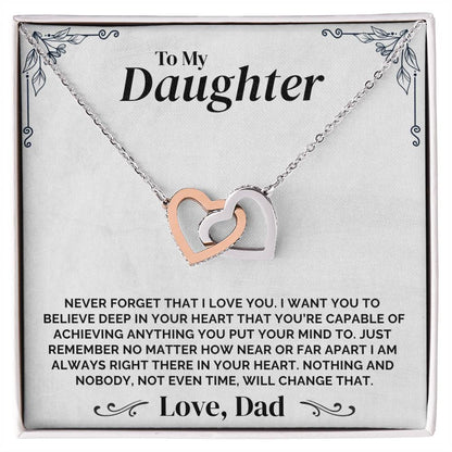 To My Daughter - Never Forget That I Love You - Necklace
