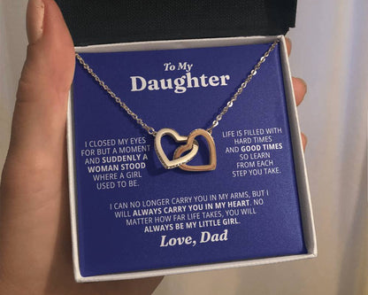 To My Daughter - Always Be My Little Girl - Necklace