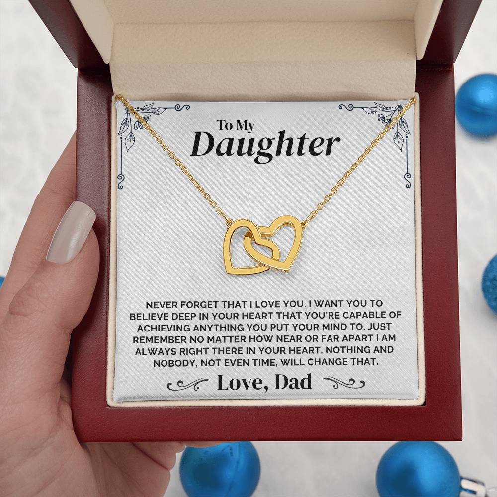 To My Daughter - Never Forget That I Love You - Necklace