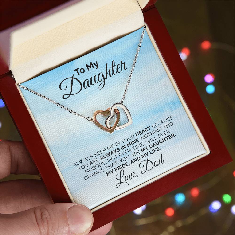 To My Daughter - My Pride, My Life - Necklace